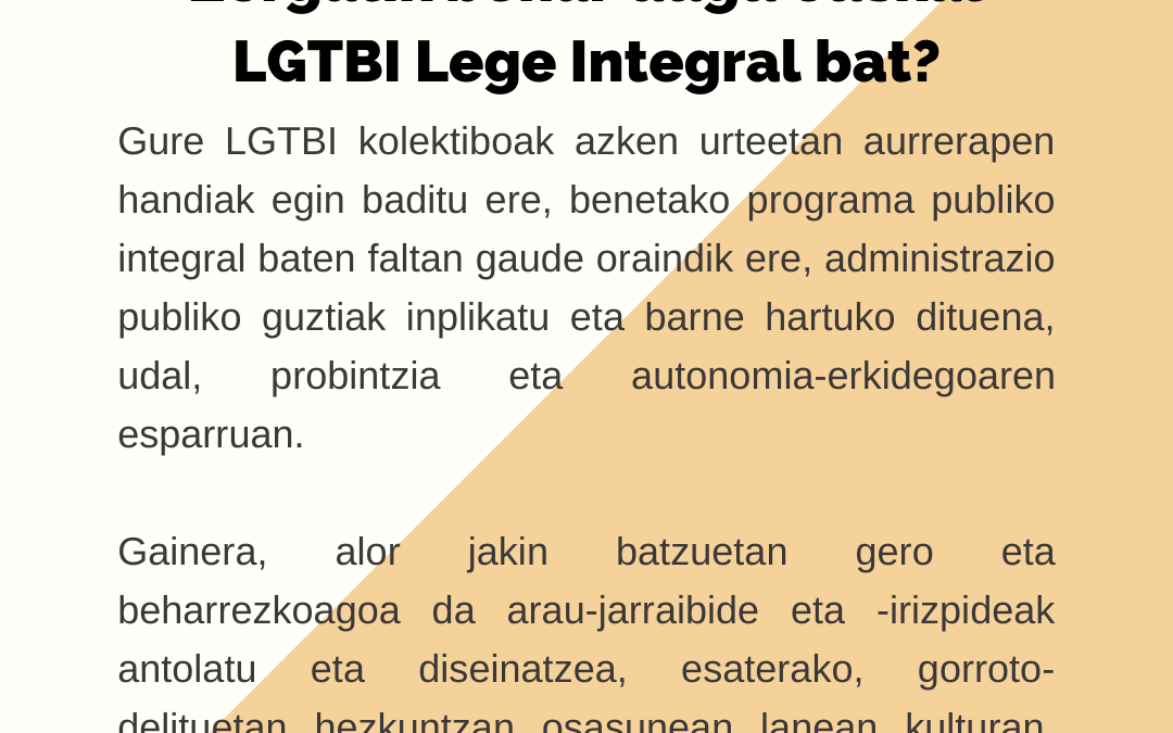 Zergatik da beharrezkoa LGTBI legea?